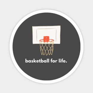 Basketball for Life Magnet